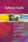 Software Audits A Complete Guide - 2019 Edition - Book