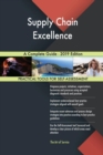 Supply Chain Excellence A Complete Guide - 2019 Edition - Book
