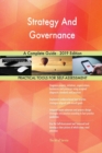 Strategy And Governance A Complete Guide - 2019 Edition - Book