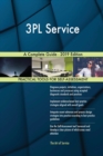 3PL Service A Complete Guide - 2019 Edition - Book