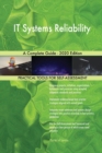 IT Systems Reliability A Complete Guide - 2020 Edition - Book