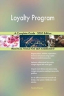 Loyalty Program A Complete Guide - 2020 Edition - Book