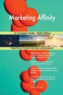 Marketing Affinity A Complete Guide - 2020 Edition - Book