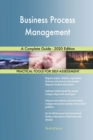 Business Process Management A Complete Guide - 2020 Edition - Book