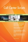 Call Center Scripts A Complete Guide - 2020 Edition - Book
