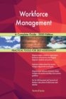 Workforce Management A Complete Guide - 2020 Edition - Book
