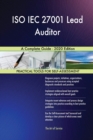 ISO IEC 27001 Lead Auditor A Complete Guide - 2020 Edition - Book
