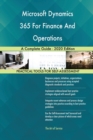 Microsoft Dynamics 365 For Finance And Operations A Complete Guide - 2020 Edition - Book