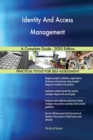 Identity And Access Management A Complete Guide - 2020 Edition - Book