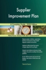 Supplier Improvement Plan A Complete Guide - 2020 Edition - Book