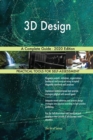 3D Design A Complete Guide - 2020 Edition - Book