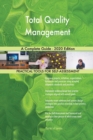 Total Quality Management A Complete Guide - 2020 Edition - Book