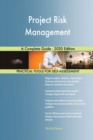 Project Risk Management A Complete Guide - 2020 Edition - Book