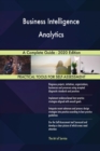Business Intelligence Analytics A Complete Guide - 2020 Edition - Book