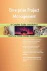 Enterprise Project Management A Complete Guide - 2020 Edition - Book