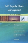SAP Supply Chain Management A Complete Guide - 2020 Edition - Book