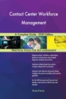 Contact Center Workforce Management A Complete Guide - 2020 Edition - Book