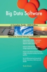 Big Data Software A Complete Guide - 2020 Edition - Book