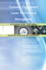 Customer Engagement Center Performance Management A Complete Guide - 2020 Edition - Book