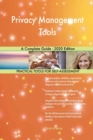 Privacy Management Tools A Complete Guide - 2020 Edition - Book