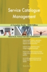 Service Catalogue Management A Complete Guide - 2020 Edition - Book