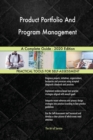 Product Portfolio And Program Management A Complete Guide - 2020 Edition - Book