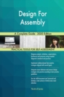 Design For Assembly A Complete Guide - 2020 Edition - Book