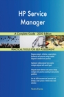 HP Service Manager A Complete Guide - 2020 Edition - Book
