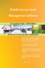 Mobile Service Level Management Software A Complete Guide - 2020 Edition - Book