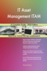 IT Asset Management ITAM A Complete Guide - 2020 Edition - Book