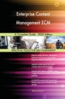 Enterprise Content Management ECM A Complete Guide - 2020 Edition - Book