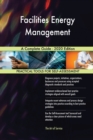 Facilities Energy Management A Complete Guide - 2020 Edition - Book