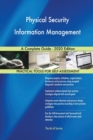 Physical Security Information Management A Complete Guide - 2020 Edition - Book