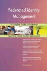 Federated Identity Management A Complete Guide - 2020 Edition - Book