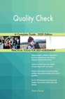Quality Check A Complete Guide - 2020 Edition - Book