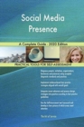 Social Media Presence A Complete Guide - 2020 Edition - Book