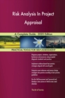 Risk Analysis In Project Appraisal A Complete Guide - 2020 Edition - Book