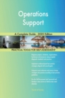 Operations Support A Complete Guide - 2020 Edition - Book