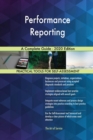 Performance Reporting A Complete Guide - 2020 Edition - Book