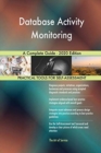 Database Activity Monitoring A Complete Guide - 2020 Edition - Book