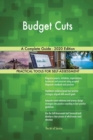 Budget Cuts A Complete Guide - 2020 Edition - Book