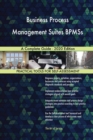 Business Process Management Suites BPMSs A Complete Guide - 2020 Edition - Book