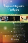 Business Integration Software A Complete Guide - 2020 Edition - Book