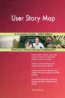 User Story Map A Complete Guide - 2020 Edition - Book