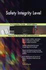 Safety Integrity Level A Complete Guide - 2020 Edition - Book