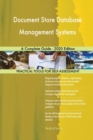 Document Store Database Management Systems A Complete Guide - 2020 Edition - Book