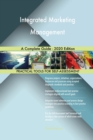Integrated Marketing Management A Complete Guide - 2020 Edition - Book