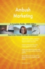 Ambush Marketing A Complete Guide - 2020 Edition - Book