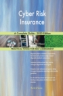Cyber Risk Insurance A Complete Guide - 2020 Edition - Book