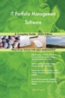 IT Portfolio Management Software A Complete Guide - 2020 Edition - Book
